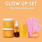 Glow Up Set  + Free Exfoliating Gloves